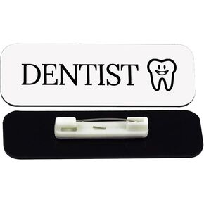 Signs ByLITA Dentist 1 x 3" Dentist Office Name Tag/Badge, Black