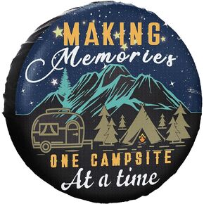 YZ-MAMU Spare Tire Cover Making Memories One Campsite at A Time Waterproof for Jeep Trailer RV SUV Truck Camper Travel Trailer Accessories 15"