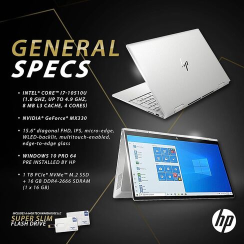 New HP Envy x360 2020,15.6 Full HD Touch,Intel i7-10510U Quadcore 10th Gen,NVIDIA MX330(4 GB),1TB SSD,16GB RAM,Win 10 Pro, B&O Speakers,Fingerprnt,HP WTY, 64GB Tech Warehouse LLC Flash Drive in Saudi Arabia