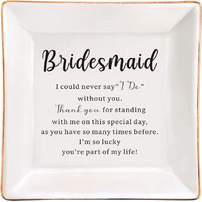 I Could Never Say I Do Without You - Bridesmaid Ceramic Jewelry Dish, Bridesmaid Gifts, Bridesmaid Proposal Gifts, Wedding Ring Dish Gift for Bridesmaid, Maid of Honor Gift in Saudi Arabia