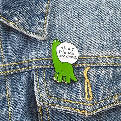 Flairs New York Premium Handmade Enamel Lapel Pin Brooch Badge ([Dinosaur] All My Friends Are Dead, 1 Pin) in Saudi Arabia