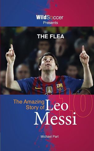 The Flea: The Amazing Story of Leo Messi (Soccer Stars Series) in Saudi Arabia