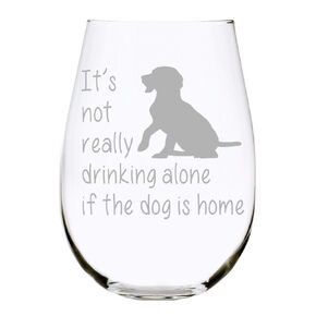 C&M Personal Gifts The Dog is Home stemless Wine Glass, 17 oz.- stemless drinking glass, Perfect Dog Lover Gift for him or her (dog) - Laser Engraved (D2)