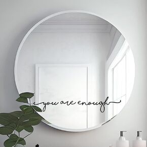 You Are Enough Mirror Vinyl صائق ملصق مرآة الحمام ملصق التأكيدات الفينيل صائق لابنتها غرفة الأطفال غرفة الابنة ملصقات نافذة صائق طول 18 بوصة (أسود)