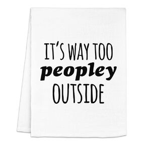 Funny Dish Towel, Trying Hard Not To Connect With People Flour Sack Kitchen Towel, Sweet Housewarming Gift, Farmhouse Kitchen Decor, White or Gray (Gray)