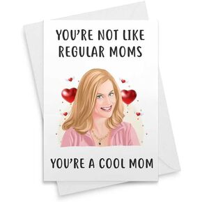 Cute Card - You're Not Like Regular Moms, You're Cool Mom Galentine Christmas Anniversary Day Birthday Wife Her Girlfriend Friend Mother's Day Valentine's Day Girls [00087] in Saudi Arabia