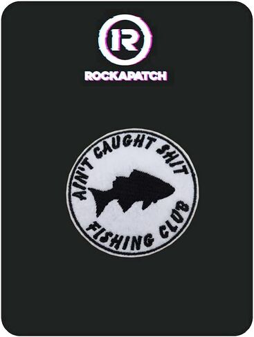 Ain't Caught Shit Fishing Club Embroidered Iron On Patch Funny Gift for Men in Kuwait