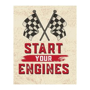 Start Your Engines- Garage Wal Decor, Racing Distressed Print, Great Addiion To Home Decor, Office Decor, Man Cave Decor, Bar Deocr & Shop Decor. Perfect Gift for All Race Fans - Unframed - 8 x 10