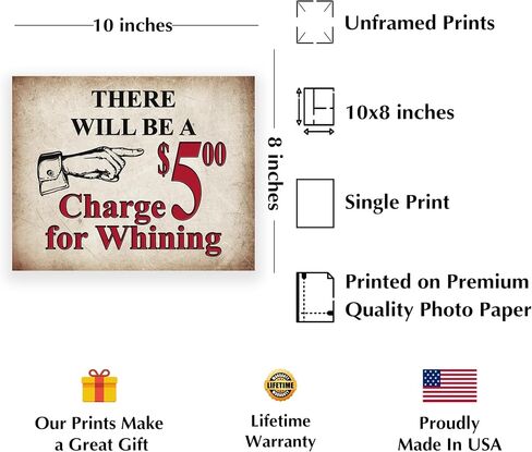 $5 Charge For Whining - Funny Vintage Wall Art, Rustic Retro Sign Replica Wall Art Decor, Fun Wall Art Print Ideal For Home Decor, Office Decor, Bedroom Decor, or Living Room Decor Unframed - 8x10 in Saudi Arabia