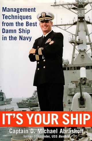 It's Your Ship: Management Techniques from the Best Damn Ship in the Navy, 10th Anniversary Edition in Saudi Arabia