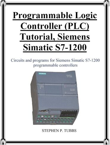Programmable Logic Controller (PLC) Tutorial, Siemens Simatic S7-1200 in Saudi Arabia