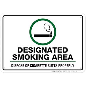 Designated Smoking Area Dispose Cigarette Butts Properly Sign, 7x10 Inches, Rust Free .040 Aluminum, Fade Resistant, Made in USA by My Sign Center in Saudi Arabia