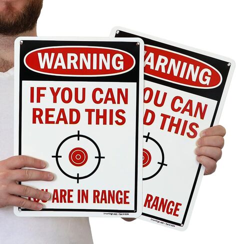 SmartSign (عبوة من 2) 14 × 10 بوصة "إذا كنت تستطيع قراءة هذا، فأنت في النطاق" علامة تحذير ضد التعدي على ممتلكات الغير مع رسم مستهدف، 55 مل من بلاستيك HDPE، أحمر، أسود وأبيض in Kuwait