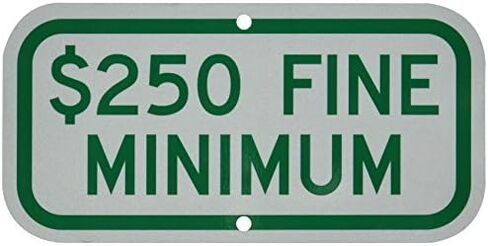 SmartSign "$250 Fine Minimum" Handicap Parking Sign | 6" x 12" 3M Engineer Grade Reflective Aluminum in Saudi Arabia
