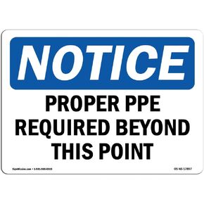 علامة إشعار إدارة السلامة والصحة المهنية - معدات الوقاية الشخصية المناسبة مطلوبة بعد هذه النقطة | علامة الومنيوم | قم بحماية عملك وموقع البناء والمستودعات ومنطقة المتجر | صنع في الولايات المتحدة الأمريكية in Kuwait