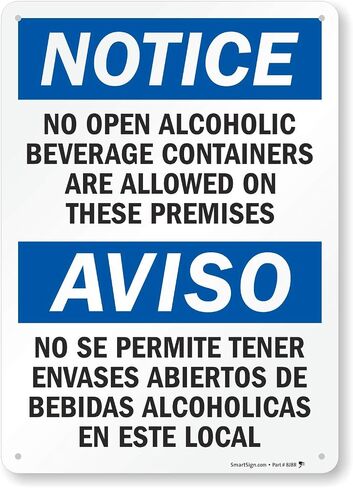 SmartSign "Notice - No Open Alcoholic Beverage Containers Allowed" Bilingual Sign | 10" x 14" Aluminum in Saudi Arabia