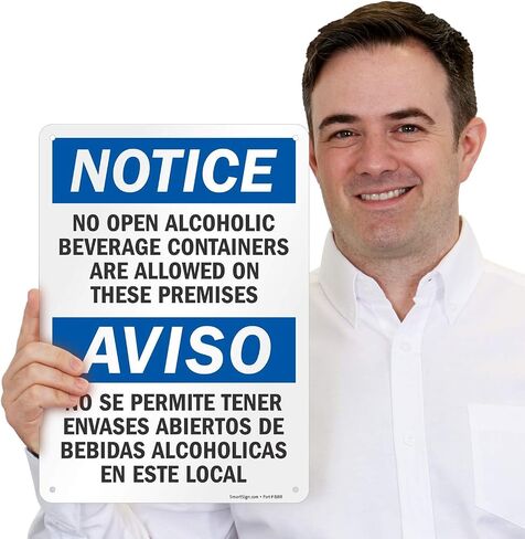 SmartSign "Notice - No Open Alcoholic Beverage Containers Allowed" Bilingual Sign | 10" x 14" Aluminum in Saudi Arabia