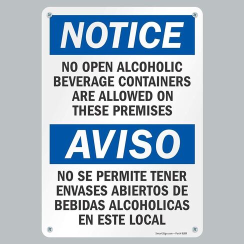 SmartSign "Notice - No Open Alcoholic Beverage Containers Allowed" Bilingual Sign | 10" x 14" Aluminum in Saudi Arabia