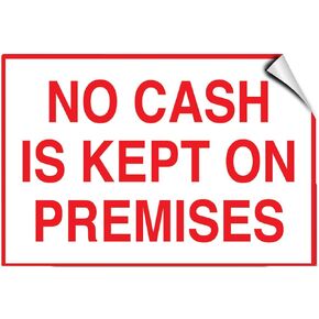 لا يتم الاحتفاظ بالنقود في أماكن العمل، ملصق ملصق سياسة متجر الأعمال مقاس 7 بوصات × 5 بوصات in Kuwait