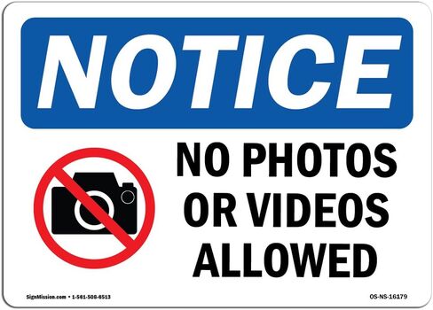OSHA Notice Sign - Notice No Photos Or Video Allowed | Decal | Protect Your Business, Construction Site, Warehouse | Made in The USA in Saudi Arabia