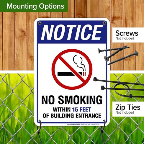 No Smoking Within 15 Feet of Building Entrance Sign, 10x14 Inches, Rust Free .040 Aluminum, Fade Resistant, Made in USA by My Sign Center in Kuwait