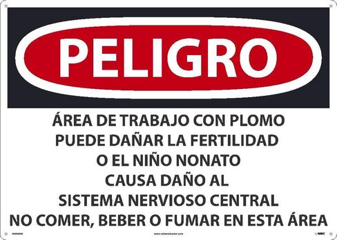 NMC's SPD26AD Peligro Lead Work Area May Damage Fertility Or The Unborn Child Causes Damage to The Central Nervous System (Spanish) Sign, 20 Inch X 28 Inch, 0.040 Alum in Saudi Arabia