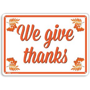 لافتات ورسومات PetKa PKTG-0042-NA_10x7"We Give Thanks" لافتة ألومنيوم، 10 بوصة × 7 بوصة، نص برتقالي على أبيض in Kuwait