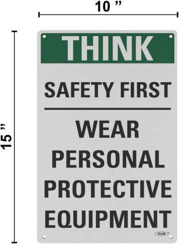 السلامة الصفراء: حافظ على سلامتك من خلال لافتة Think Safety First المتوافقة مع OSHA - 15 بوصة × 10 بوصة، 1 مم من الألومنيوم، تحذير من معدات الحماية الشخصية الأساسية في مكان العمل in Kuwait