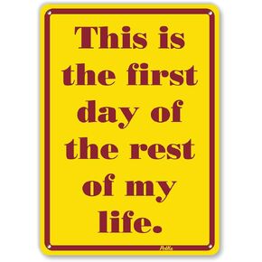 PetKa Signs and Graphics PKGR-0008-NA_7x10 "This is The First Day of The Rest of My Life" Aluminum Sign, 7" x 10", Maroon on Gold in Saudi Arabia