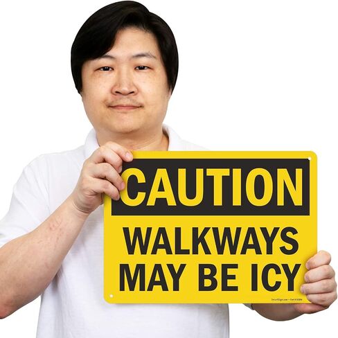 SmartSign - S-9850-AL-14 "Caution - Walkways May Be Icy" Sign | 10" x 14" Aluminum in Saudi Arabia