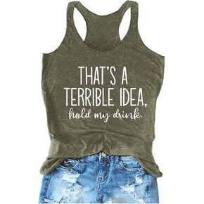 That's A Terrible Idea Tank Tops Women Funny Letter Print Tank Top Sleeveless Summer Beach Vaction Racerback Tee Shirt in Saudi Arabia