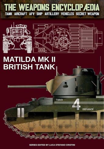 Matilda MK II British Tank (The Weapons Encyclopaedia) in Saudi Arabia