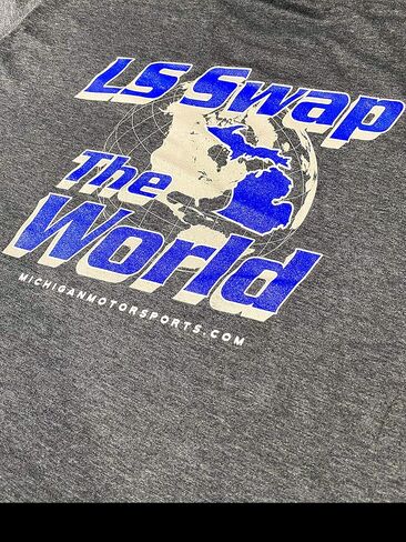 Michigan Motorsports LS Swap The World T-Shirt, Car T-Shirt in Kuwait