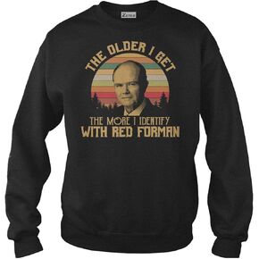 The Older I GET The More I Identify with RED Forman - Vintage Retro T-Shirt in Kuwait
