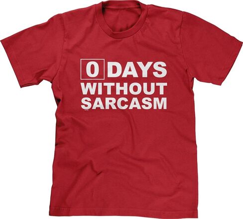 Blittzen Mens T-Shirt Zero Days Without Sarcasm in Saudi Arabia