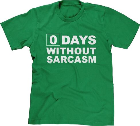 Blittzen Mens T-Shirt Zero Days Without Sarcasm in Saudi Arabia