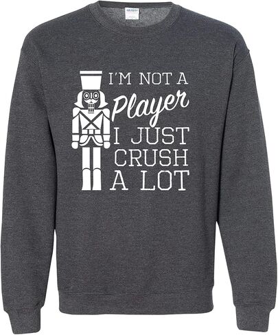 I'm Not A Player I Just Crush A Lot Crewneck Sweatshirt in Kuwait