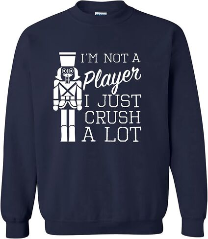 I'm Not A Player I Just Crush A Lot Crewneck Sweatshirt in Kuwait