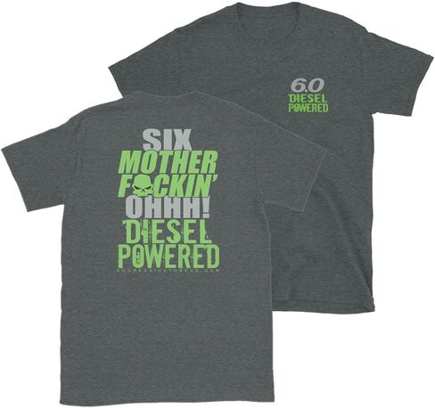 Aggressive Thread 6.0 Powerstroke Six MF'N OHH! Power Stroke T-Shirt in Kuwait