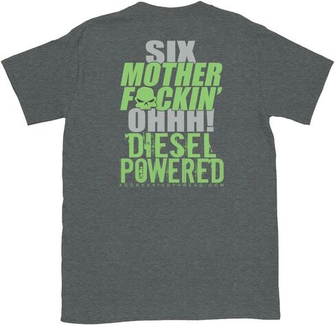 Aggressive Thread 6.0 Powerstroke Six MF'N OHH! Power Stroke T-Shirt in Kuwait