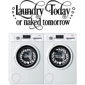 ملصق حائط لغرفة الغسيل، FODIENS Laundry Today Naked Tomorrow يغسل جاف باقتباس ملصقات الحائط ، DIY الفن المألوف غسالة التجفيف علامات ديكور للمنزل الحمام غسالة غسالة غسالة in Kuwait
