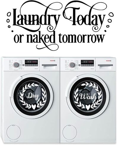 ملصق حائط لغرفة الغسيل، FODIENS Laundry Today Naked Tomorrow يغسل جاف باقتباس ملصقات الحائط ، DIY الفن المألوف غسالة التجفيف علامات ديكور للمنزل الحمام غسالة غسالة غسالة in Kuwait