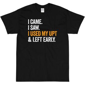 SWAGAZON I Came I Saw I Used My UPT & Left Early Short Sleeve T-Shirt in Saudi Arabia
