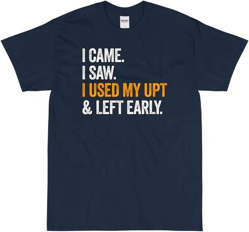 SWAGAZON I Came I Saw I Used My UPT & Left Early Short Sleeve T-Shirt in Kuwait