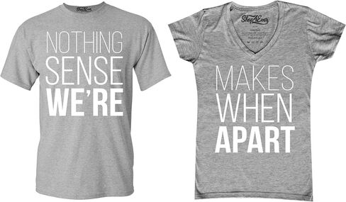 shop4ever® Nothing Makes Sense When We're Apart Couples Matching T-Shirt and V-Neck in Kuwait