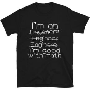 Engineers Good with Math Engineering School T-Shirt in Kuwait