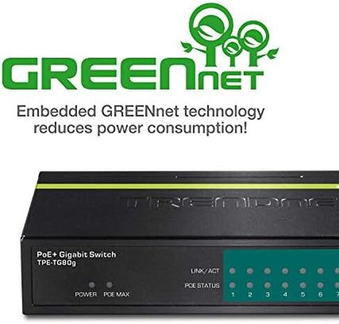 TRENDnet 8-Port Gigabit GREENnet PoE+ Switch, TPE-TG81g, 8 x Gigabit PoE+ Ports, Rack Mountable, Up to 30 W Per Port with 110 W Total Power Budget, Ethernet Network Switch, Metal, Lifetime Protection in Saudi Arabia