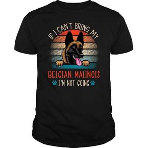 If I Can't Bring My Belgian Malinois I'm Not Going Tshirt - Unisex Tee in Saudi Arabia