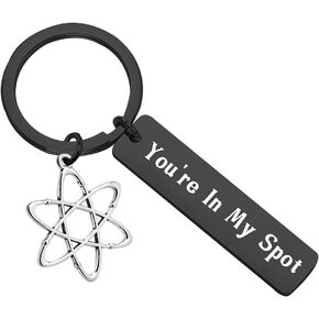 FOTAP You're In My Spot Keychain Gift For Scientist, Theoretical Physicist Big Bang Fans Gift