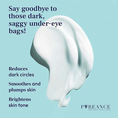 PUREANCE Organic Eye Cream for Dark Circles and Puffiness for Menopausal Skin I Anti Aging Eye Cream for Women with Kakadu Plum I Reduces Dark Circles and Under Eye Bags 0.5 Fl Oz in Saudi Arabia